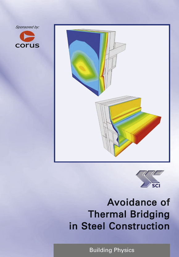 Avoidance of Thermal Bridging in Steel Construction